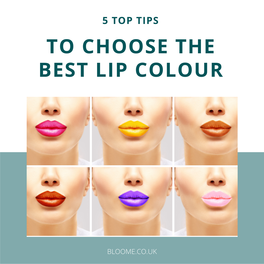 5 TOP TIPS TO CHOOSE THE BEST LIP COLOUR